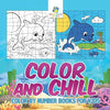 Color and Chill Color by Number Books for Kids - Paperback