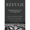 Refuge: Rethinking Refugee Policy in a Changing World - Paperback