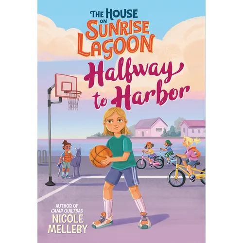 The House on Sunrise Lagoon: Halfway to Harbor - Hardcover