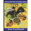 Bees: Photos and Fun Facts for Kids - Paperback