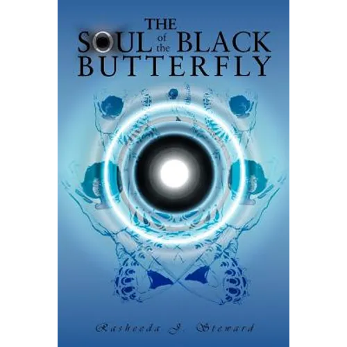 The Soul of the Black Butterfly - Paperback