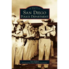 San Diego Police Department - Hardcover