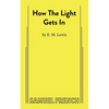 How the Light Gets in - Paperback