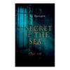 A Secret of the Sea (Vol. 1-3): Mystery Novels - Paperback