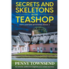 Secrets and Skeletons in the Tearoom - Paperback