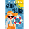 Granny on Board - Paperback
