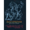 The Art of Animal Drawing: Construction, Action Analysis, Caricature - Hardcover