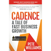 Cadence: A Tale of Fast Business Growth - Paperback