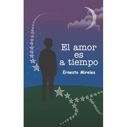 El amor es a tiempo - Paperback