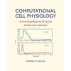 Computational Cell Physiology: With Examples In Python - Paperback