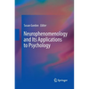 Neurophenomenology and Its Applications to Psychology - Paperback