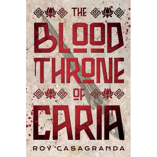 The Blood Throne of Caria - Paperback