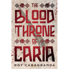 The Blood Throne of Caria - Paperback