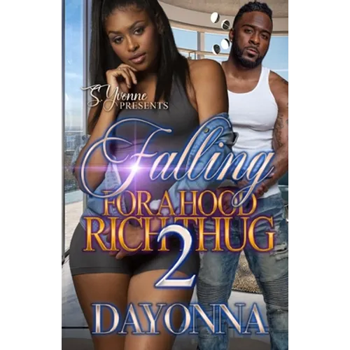 Falling For A Hood Rich Thug 2 - Paperback