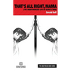 That's All Right, Mama - Paperback