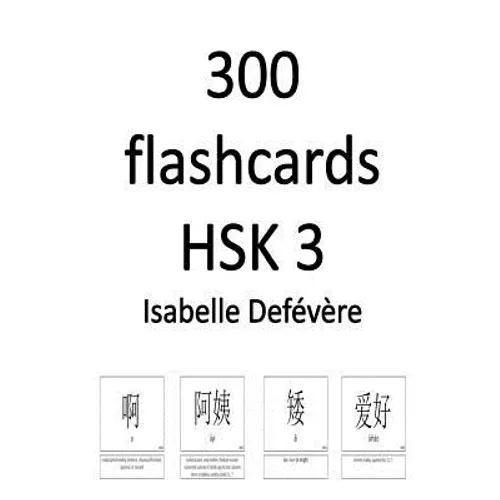 300 flashcards HSK 3 - Paperback