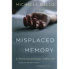 Misplaced Memory - Paperback