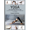 Yoga: Las 100 Mejores Poses De Yoga: Alivia El Estrés, Aumenta Tu Flexibilidad Y Tu Fuerza - Paperback