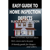 Easy Guide to Home Inspection Defects: Black & White Edition - Paperback