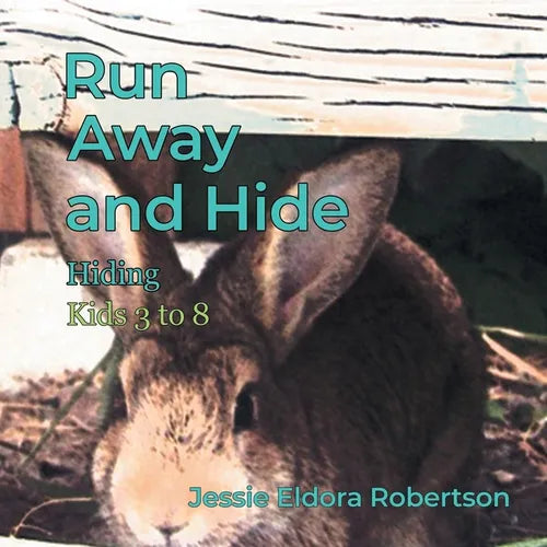Run Away and Hide: Hiding - Paperback