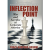 Inflection Point: War and Sacrifice in Corporate America - Hardcover