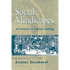 Social Mindscapes: An Invitation to Cognitive Sociology - Paperback