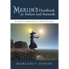 Merlin's Handbook for Seekers and Starseeds: A Guide to Awakening Your Divine Potential - Hardcover
