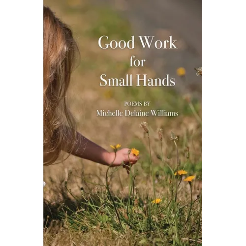 Good Work for Small Hands - Paperback