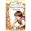 Children's Book of Classic Catholic Prayers - Paperback