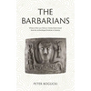 The Barbarians: Lost Civilizations - Paperback