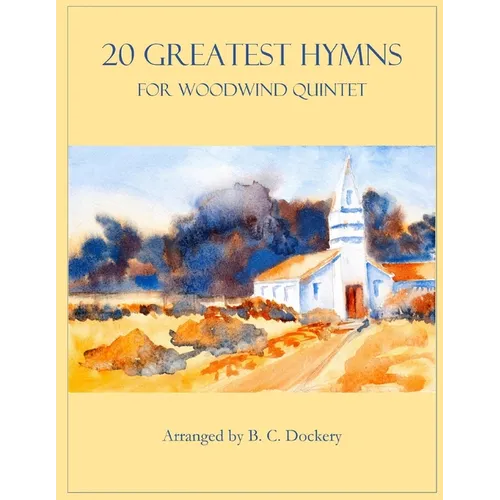 20 Greatest Hymns for Woodwind Quintet - Paperback