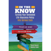 In the Know: Turning Your Unneeded Life Insurance Policy Into Serious Cash - Paperback
