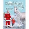 Moonlight and Molly: Santa's Visit - Hardcover