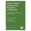 Grammatical gender and linguistic complexity I - Hardcover