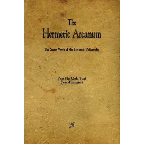 The Hermetic Arcanum - Paperback