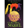 Hocus Pocus and the All-New Sequel - Hardcover