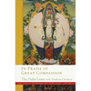 In Praise of Great Compassion - Hardcover