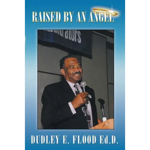 Raised by an Angel - Paperback