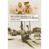 Nazi Empire-Building and the Holocaust in Ukraine - Paperback