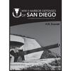 WW II Harbor Defenses of San Diego - Hardcover