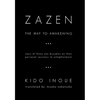 Zazen: The Way to Awakening - Hardcover
