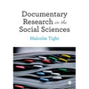 Documentary Research in the Social Sciences - Paperback