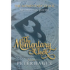 The Momentary Clock: Seventy-six poems - Hardcover