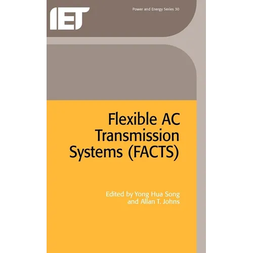 Flexible AC Transmission Systems (Facts) - Hardcover