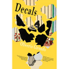 Decals: Complete Early Poems - Paperback