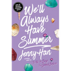 We'll Always Have Summer (Reprint) - Paperback