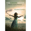 The Green Reaper: Memoirs of an Eco-Mortician - Paperback