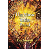 The Music in the Bread - Paperback