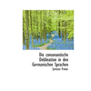 Die Consonantische Deklination in Den Germanischen Sprachen - Paperback
