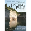 Geology and Landscape of Michigan's Pictured Rocks National Lakeshore and Vicinity - Paperback